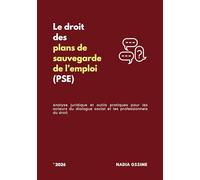 Le droit des plans de sauvegarde de l'emploi (PSE)