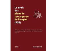 Le droit des plans de sauvegarde de l'emploi (PSE)