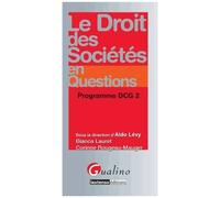 Le Droit Des Sociétés En Questions - Programme Dcg 2