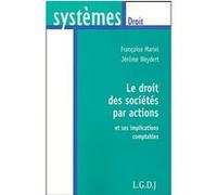Le droit des sociétes par actions et ses implications comptables weydert j. Mariel f. (Auteur)