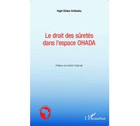 Hygin Didace Amboulou – Le droit des sûretés dans l'espace OHADA – Broché