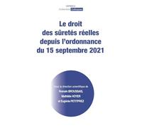 Le droit des sûretés réelles depuis l'ordonnance du 15 septembre 2021 (29)