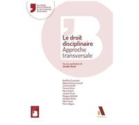 Le Droit Disciplinaire - Approche Transversale