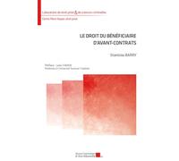 Le droit du bénéficiaire d'avant-contrats - Stanislas Barry - Presses Universitaires D'aix-Marseille - broché - Etude