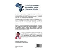 Le Droit Du Commerce International Contre L'économie Africaine ?