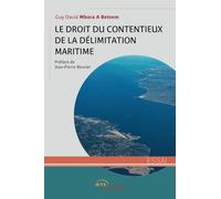 Le Droit du contentieux de la délimitation maritime