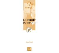 Le droit du sport - Jean Gatsi - Que Sais-Je - Poche - Etude