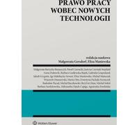 Le droit du travail face aux nouvelles technologies (Buch auf Polnisch)