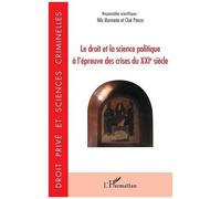 Le Droit Et La Science Politique À L'épreuve Des Crises Du Xxie Siècle