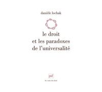 Le Droit Et Les Paradoxes De L'universalité