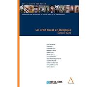 Le droit fiscal en Belgique (2023)