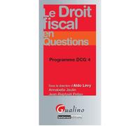 Le droit fiscal en questions - programme dcg 4 - Jean-Raphaël Pellas - Gualino Eds - broché - Scolaire / Universitaire