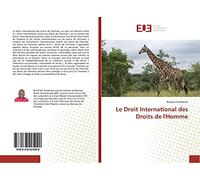 Le Droit International des Droits de l'Homme