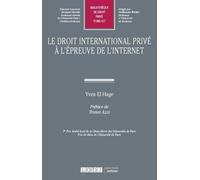 Le Droit International Privé À L'épreuve De L'internet