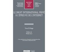 Le Droit International Privé À L'épreuve De L'internet