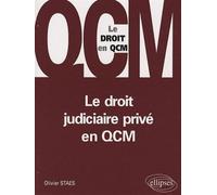 Le droit judiciaire privé en QCM - Olivier Staes - Ellipses - broché - Scolaire / Universitaire