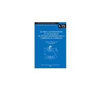 Le droit, les institutions et les politiques de l'union Européenne face à l'im - Valérie Michel - Presses Universitaires Strasbourg - broché - Etude