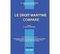 Le droit maritime compare - Hassania Cherkaoui - A.m.d.m.a. - broché - Etude