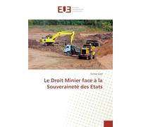 Le Droit Minier face à la Souveraineté des Etats