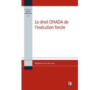 Le droit OHADA de l'exécution forcée - Alidor Kahisha Munemeka - Academia Eds - broché - Etude
