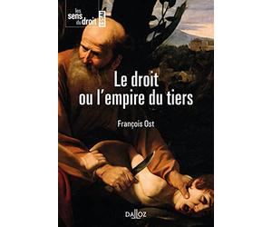 Le droit ou l'empire du tiers