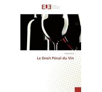 Le Droit Pénal du Vin