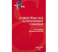 Le droit pénal face au changement climatique