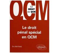 Le Droit Pénal Spécial En Qcm
