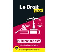 Le Droit pour les Nuls en 50 notions clés, 3e éd