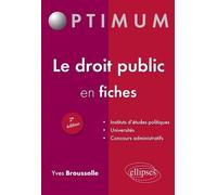 Le droit public en fiches - 2e édition - Yves Broussolle - Ellipses - broché - Scolaire / Universitaire