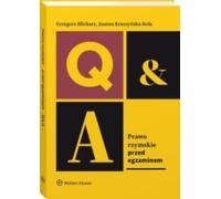 Le droit romain avant l'examen - Grzegorz Blicharz, Joanna Kruszyńska-Kola (Lehrbücher für Hochschulen, Recht auf Polnisch)