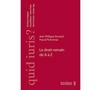 Le droit romain de a a z Commentaire des règlements 2016/1103 et 2016/1104 - Jean-Philippe Dunand - Schulthess - broché - Etude