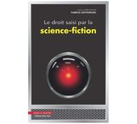 Le Droit Saisi Par La Science-Fiction