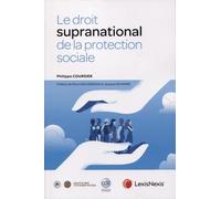 Le Droit Supranational De La Protection Sociale