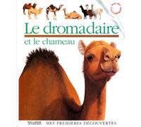 Le dromadaire et le chameau
