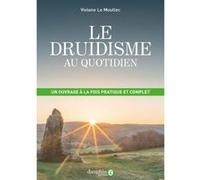 Viviane Le Moullec – Le druidisme au quotidien