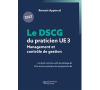 Le DSCG du praticien 2027 - UE 3 - Management et contrôle de gestion - Romain Appercel - Decryptage - broché - Scolaire / Universitaire
