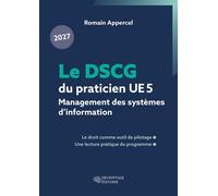 Le DSCG du praticien 2027 - UE 5 - Management des systèmes d'information - Romain Appercel - Decryptage - broché - Scolaire / Universitaire