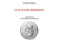 Le dualisme primordial