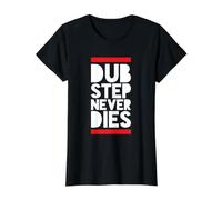 Le Dubstep ne Meurt jamais T-Shirt Graphique avec Valeur, Femme, Noir, L