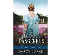 Le Duc Dangereux