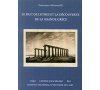 Le duc de Luynes et la découverte de la Grande Grèce