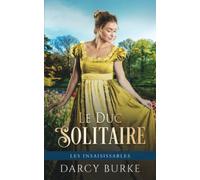 Le Duc Solitaire