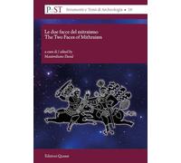 Le due facce del mitraismo-The two faces of Mithraism