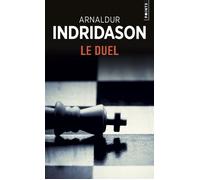 Le Duel - Arnaldur Indridason - Points - Poche - Roman