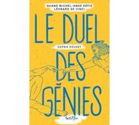 Le duel des génies - Quand Michel-Ange défie Léonard de Vinci Marie-Sophie Doudet (Auteur)