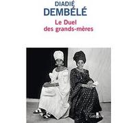 Le Duel des grands-mères Diadie Dembele (Auteur)