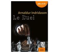 Le Duel Livre audio 1 CD MP3 - Arnaldur Indridason - Audiolib - Texte lu (CD) - Textes lus CD