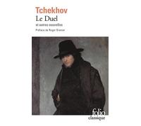 Le Duel / Lueurs /Une Banale histoire /Ma vie /La Fiancée - - Anton Pavlovitch Tchekhov - Gallimard - Livre