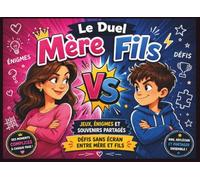 Le Duel Mère VS Fils: Jeux, énigmes et souvenirs partagés - Défis sans écran entre mère et fils